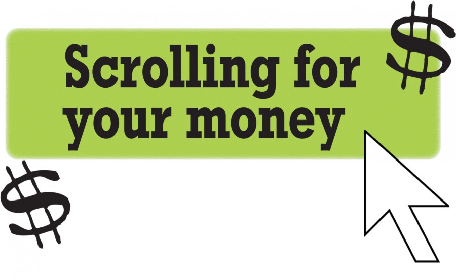 Scrolling for your money